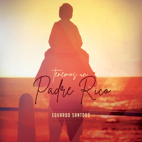 Tenemos un Padre Rico album art