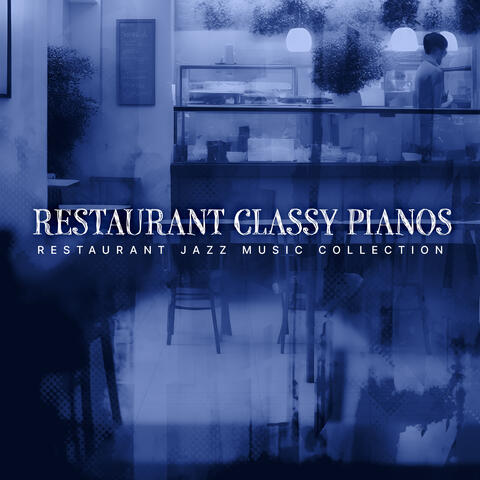 Restaurant Classy Pianos album art