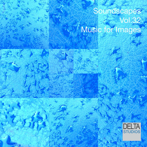 Soundscapes Vol. 32 - Music for Images album art