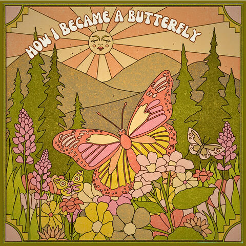 How I Became A Butterfly album art