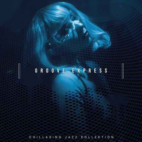 Groove Express album art