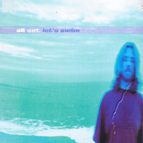 All Set Let's Swim album art
