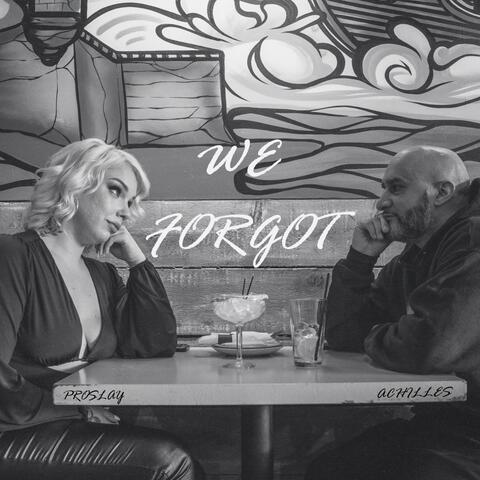 We Forgot album art