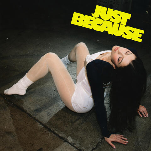 Just Because album art