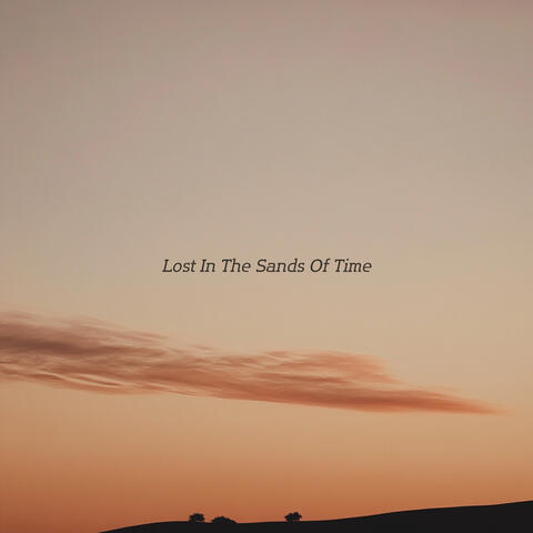 Lost In The Sands Of Time album art