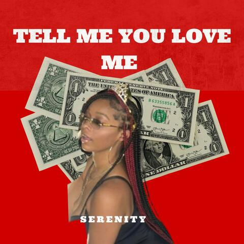 Tell Me You Love Me album art