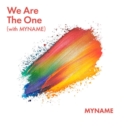 We Are The One (with MYNAME) album art