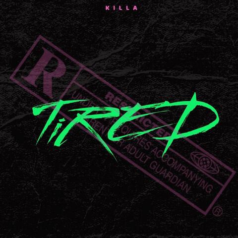 Tired album art