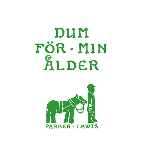 Dum för min ålder album art