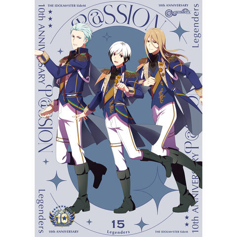 THE IDOLM@STER SideM 10th ANNIVERSARY P@SSION 15 Legenders album art