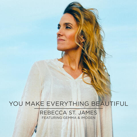 You Make Everything Beautiful album art