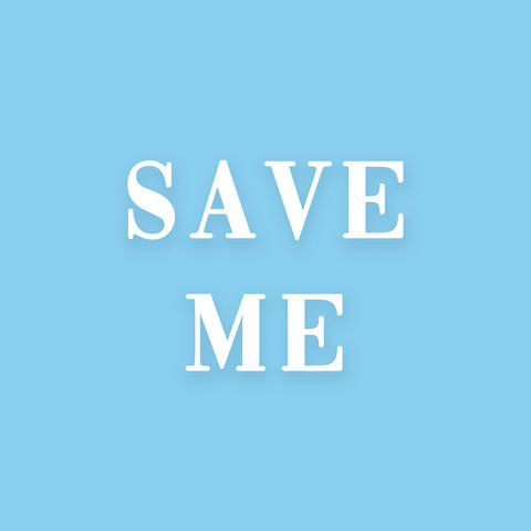 Save Me album art