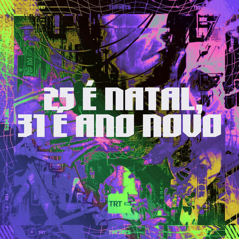 25 É NATAL, 31 É ANO NOVO album art