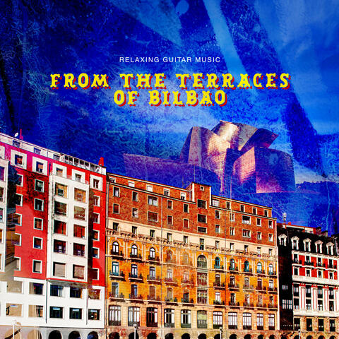 From the Terraces of Bilbao album art
