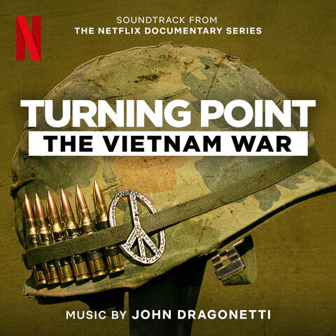 Turning Point: The Vietnam War (Soundtrack from the Netflix Documentary Series) album art