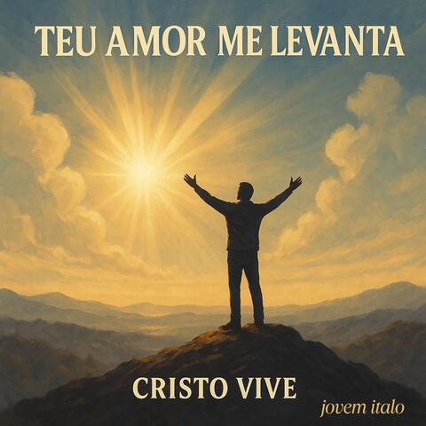 Teu Amor Me Levanta album art