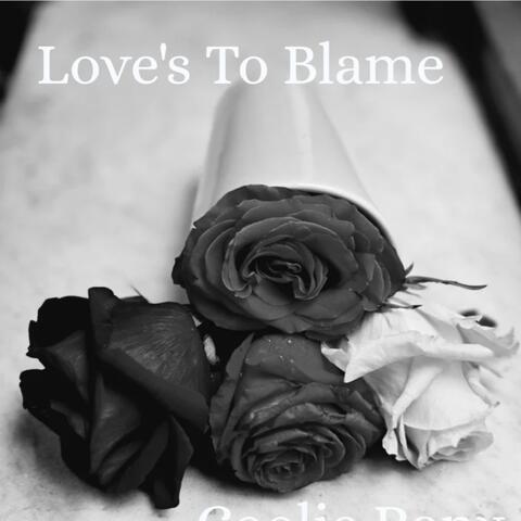 Love's To Blame album art