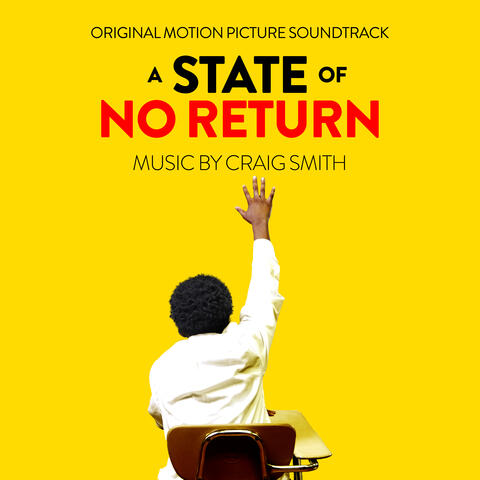 A State of No Return (Original Motion Picture Soundtrack) album art