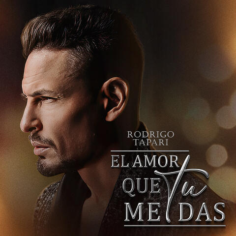 El Amor Que Tu Me Das album art