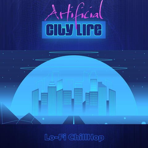 Artificial City Life album art
