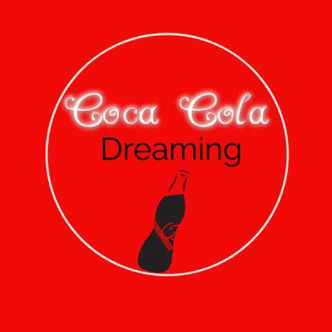 Coca Cola Dreaming album art