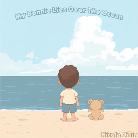 My Bonnie Lies Over The Ocean album art