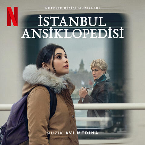 İstanbul Ansiklopedisi (Netflix Dizisi Müzikleri) album art