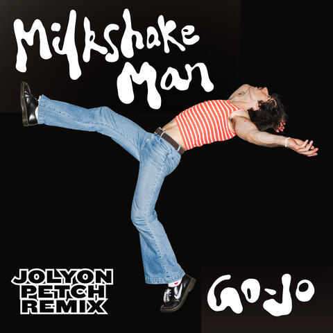 Milkshake Man album art