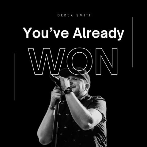 You've Already Won album art