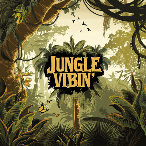 Jungle Vibin' album art