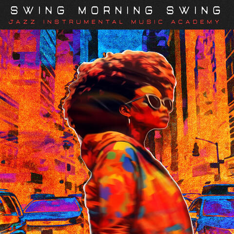 Swing Morning Swing album art