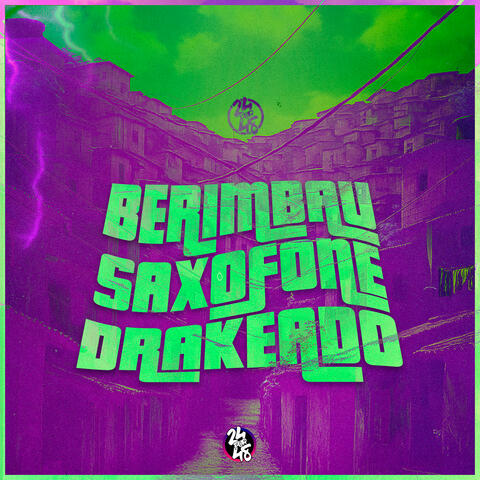 Berimbau - Saxofone Drakeado album art