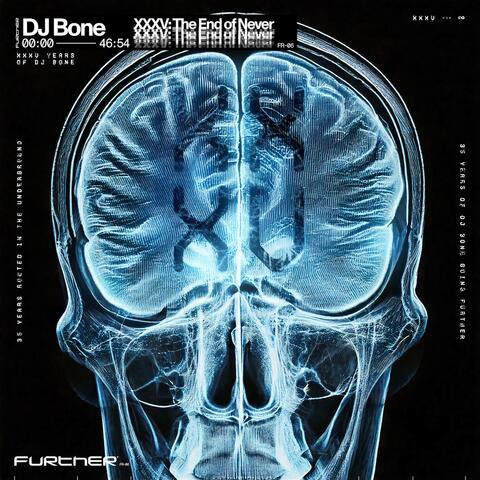 DJ Bone XXXV: The End of Never album art