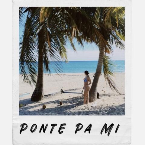 Ponte Pa Mi album art