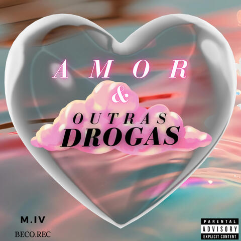 AMOR & OUTRAS DROGAS album art
