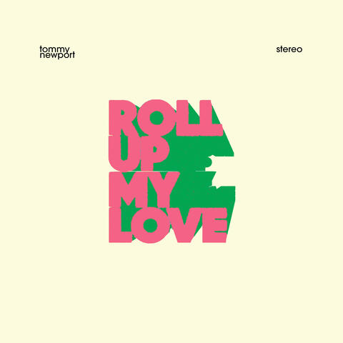 Roll Up My Love album art