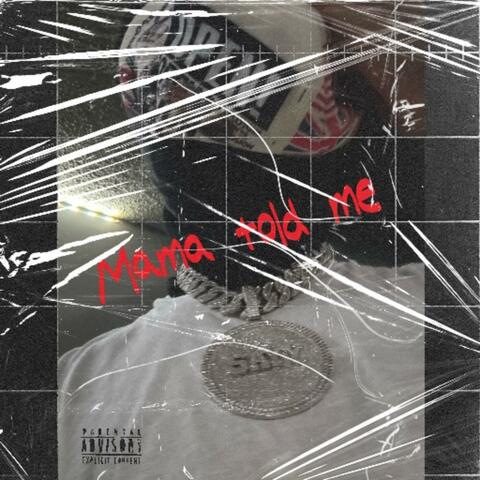Mama Told Me album art