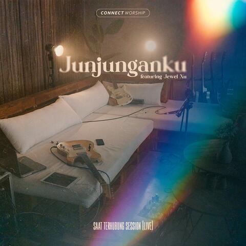 Junjunganku (Saat Terhubung Session) album art