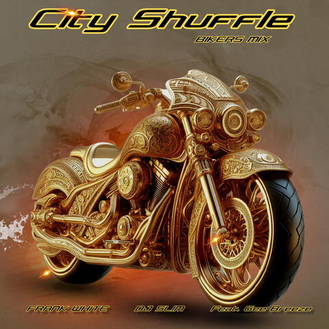 City Shuffle (Bikers Mix) album art