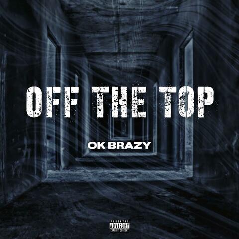 Off The Top album art