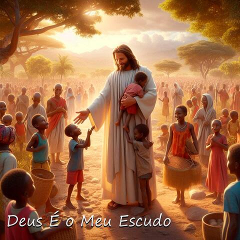 Deus É o Meu Escudo album art