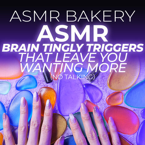 ASMR Brain Tingly Triggers that Leave You Wanting More (No Talking) album art
