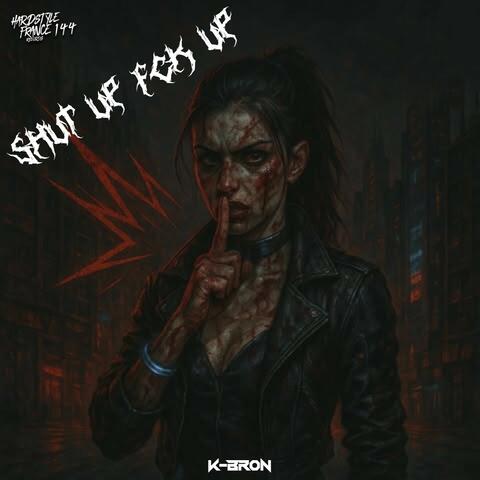 Shut Up Fck Up album art