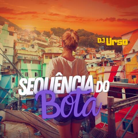 Sequência do Bota album art