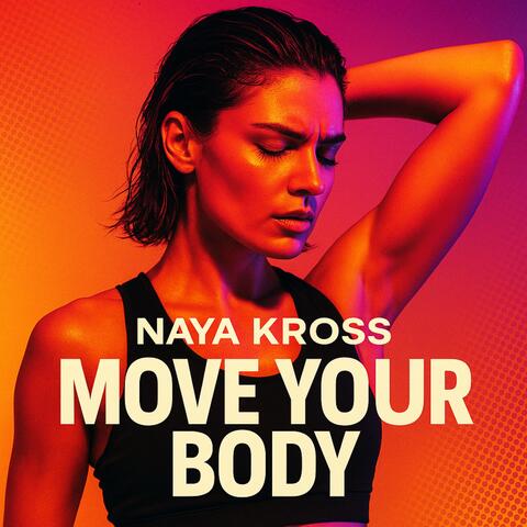Move Your Body album art