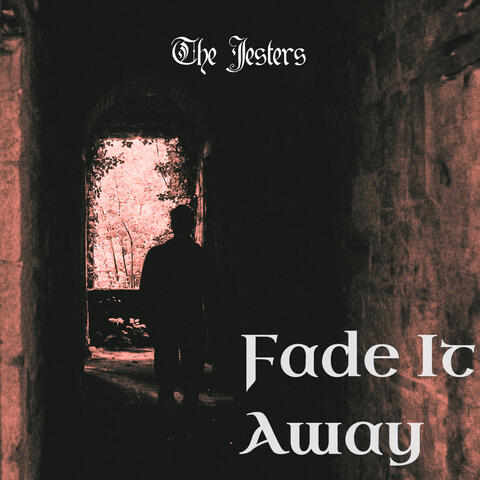 Fade It Away album art