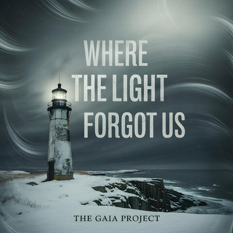 Where Light Forgot Us album art