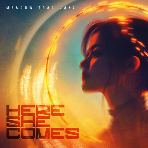 Here She Comes album art
