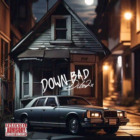 Down Bad album art