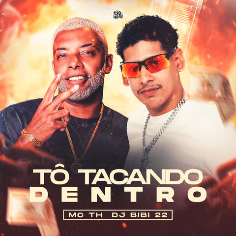 Tô Tacando Dentro album art